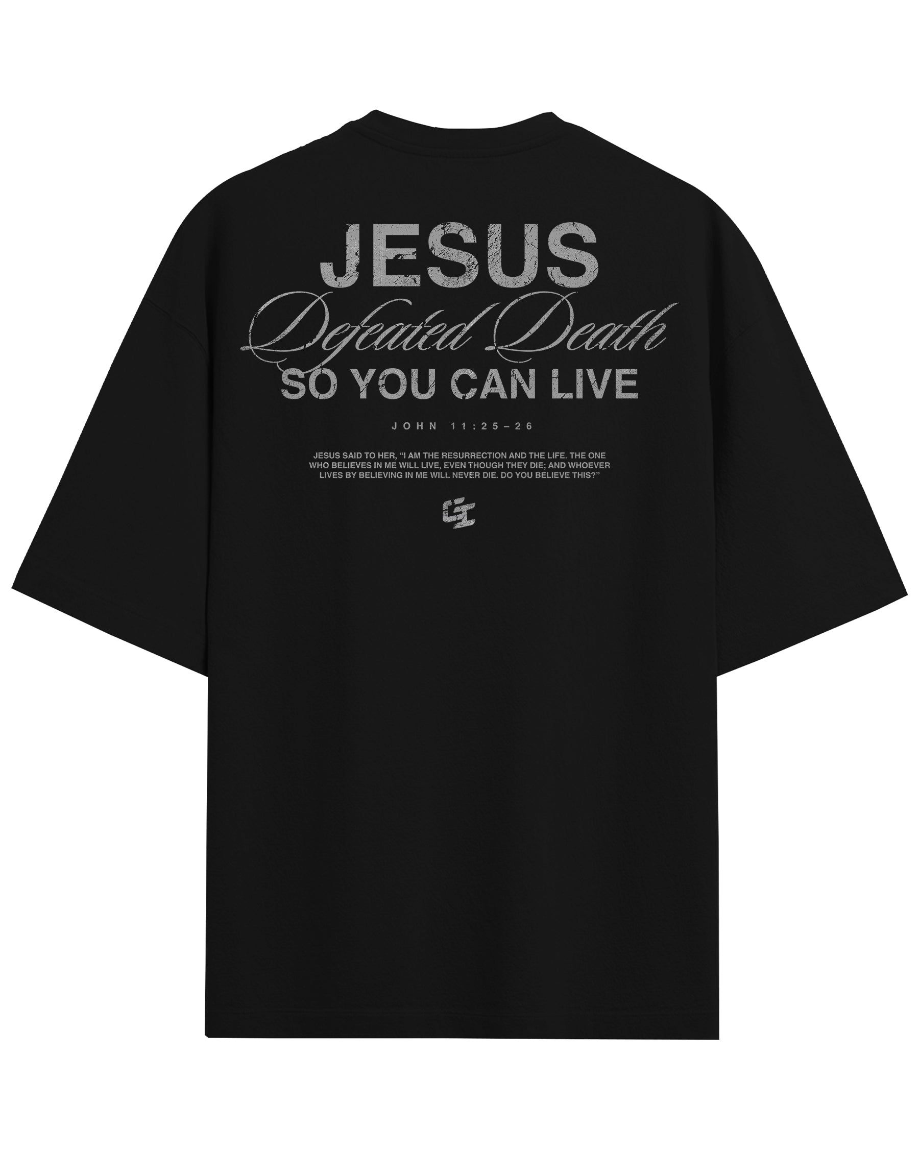'Jesus Defeated Death' T-Shirt