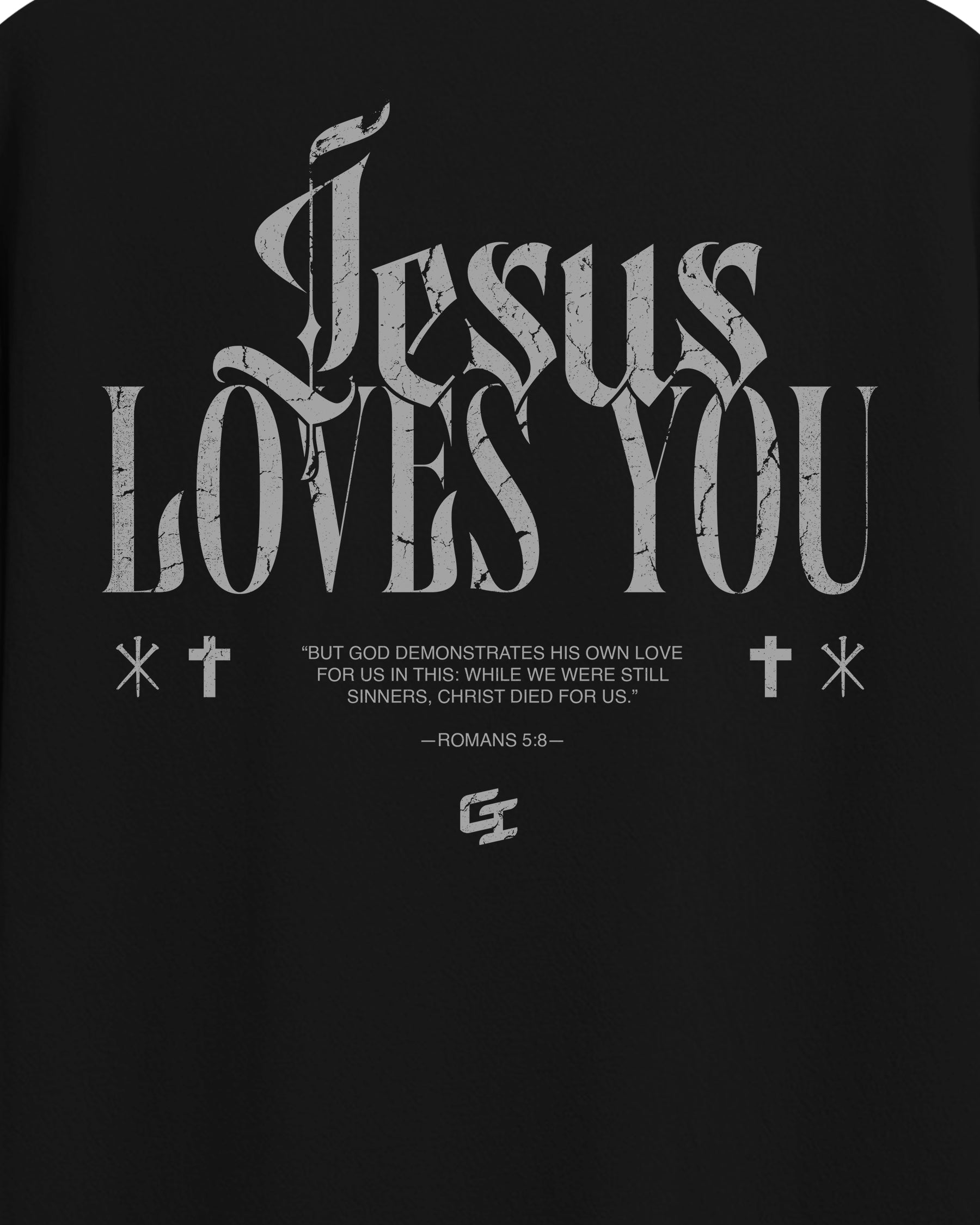 'Jesus Loves You' T-Shirt