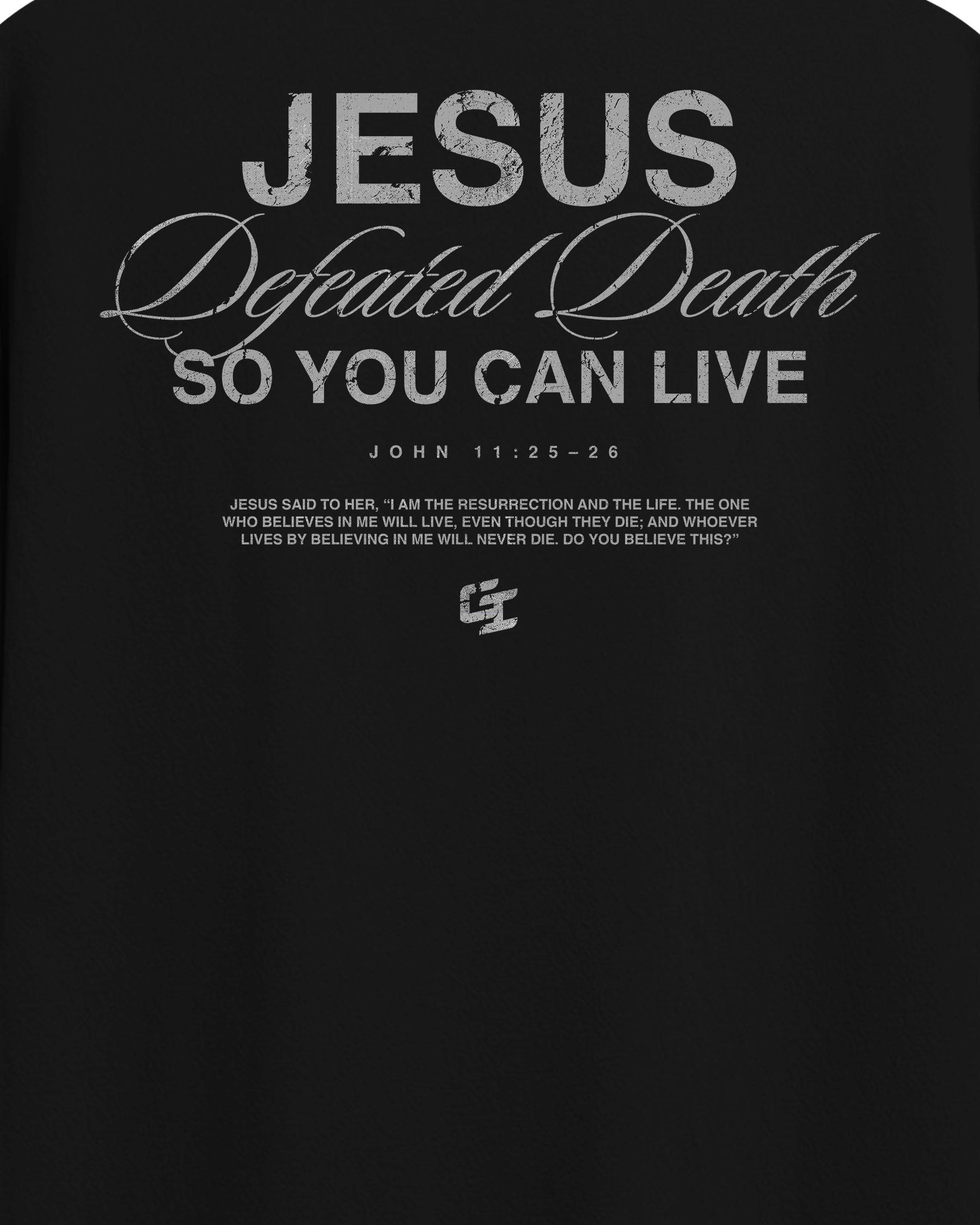 'Jesus Defeated Death' T-Shirt