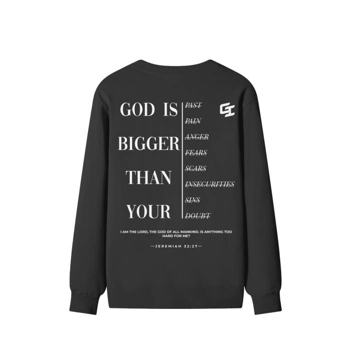 Epiphany 'God is Bigger' Relaxed Sweatshirt