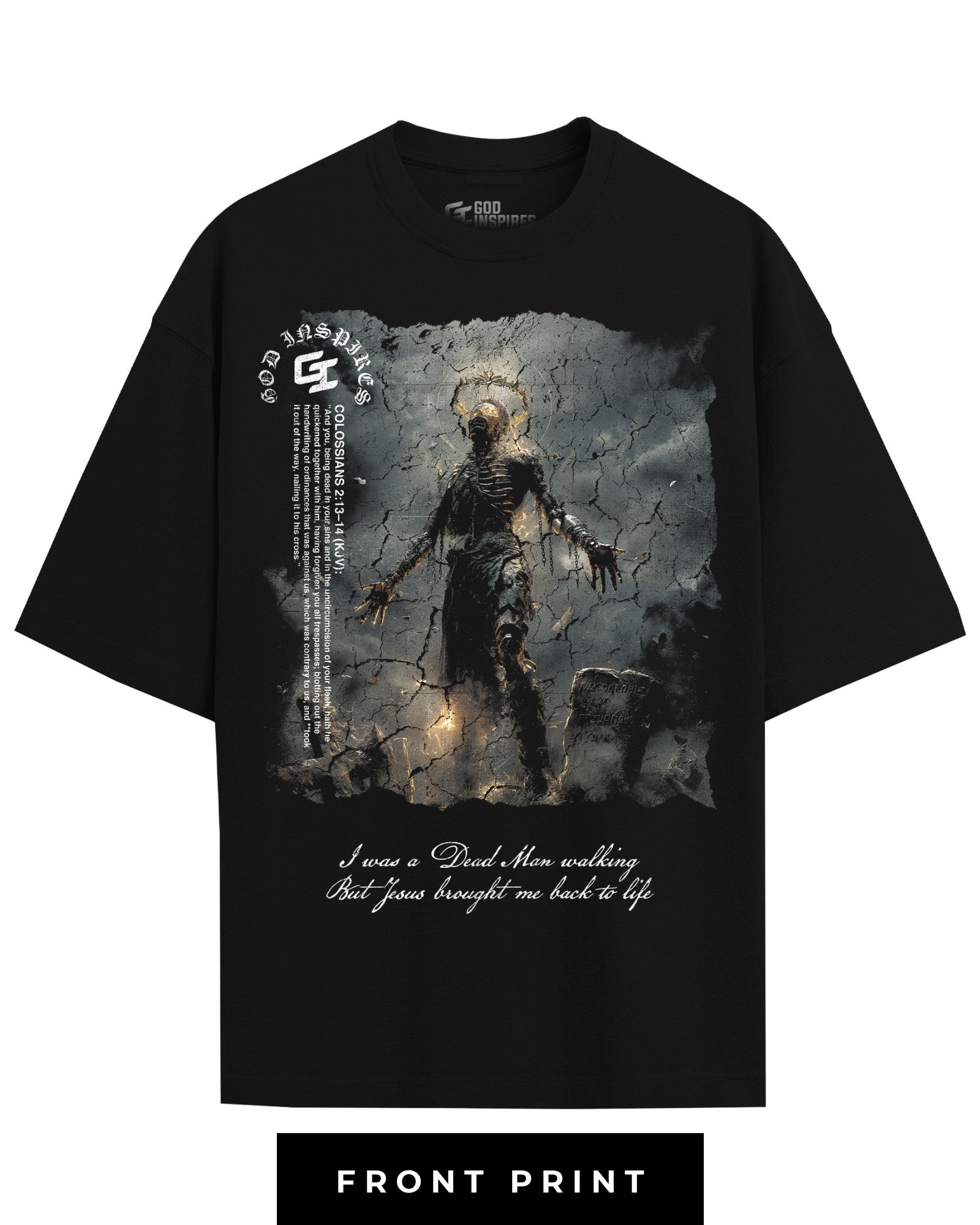 'Dead Man Walking' T-Shirt - God Inspires