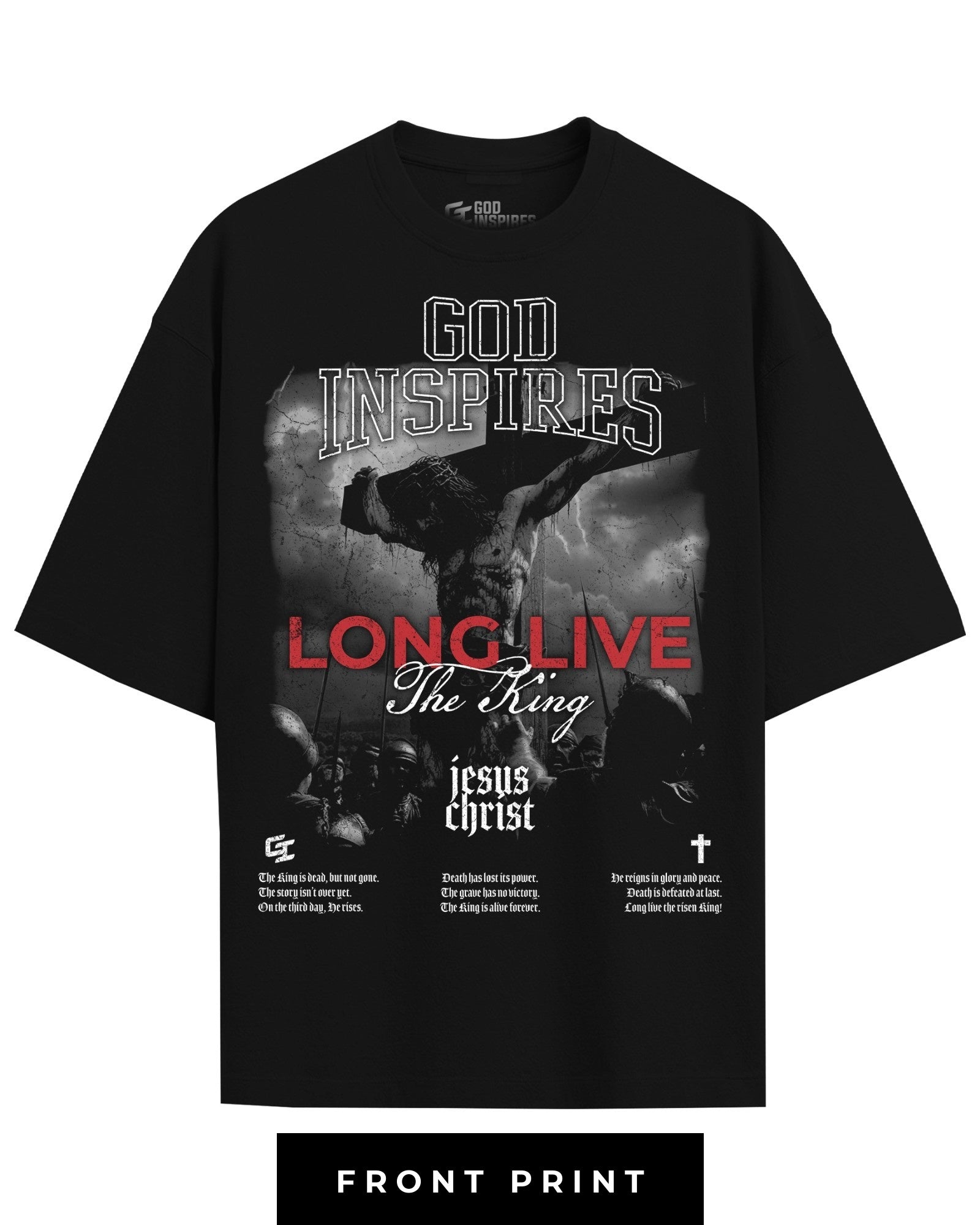 'Long Live The King' T-Shirt - God Inspires