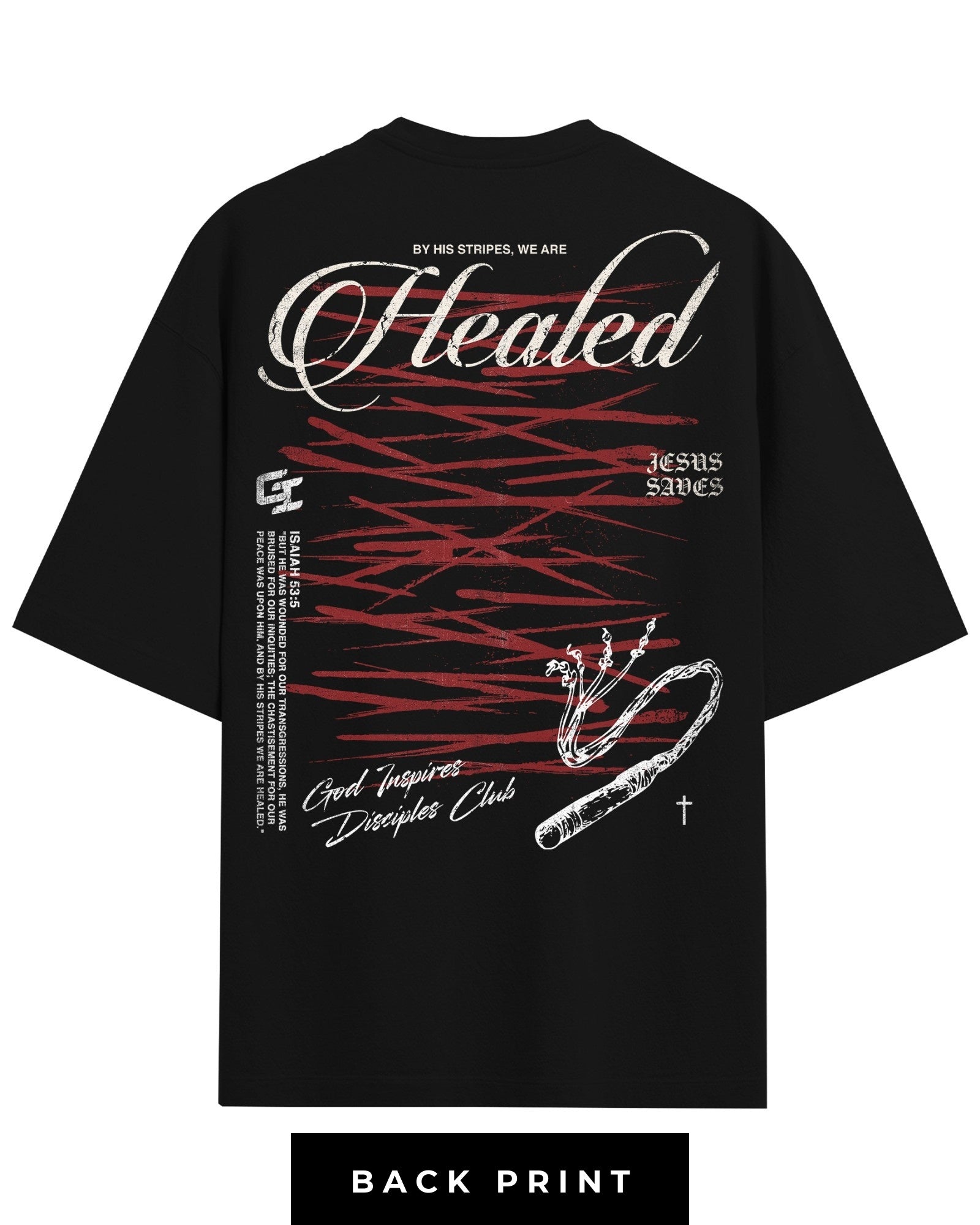 'By His Stripes' T-Shirt
