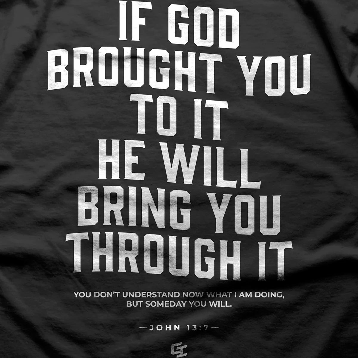 Epiphany 'He Will Bring You Through It' Lightweight T-Shirt