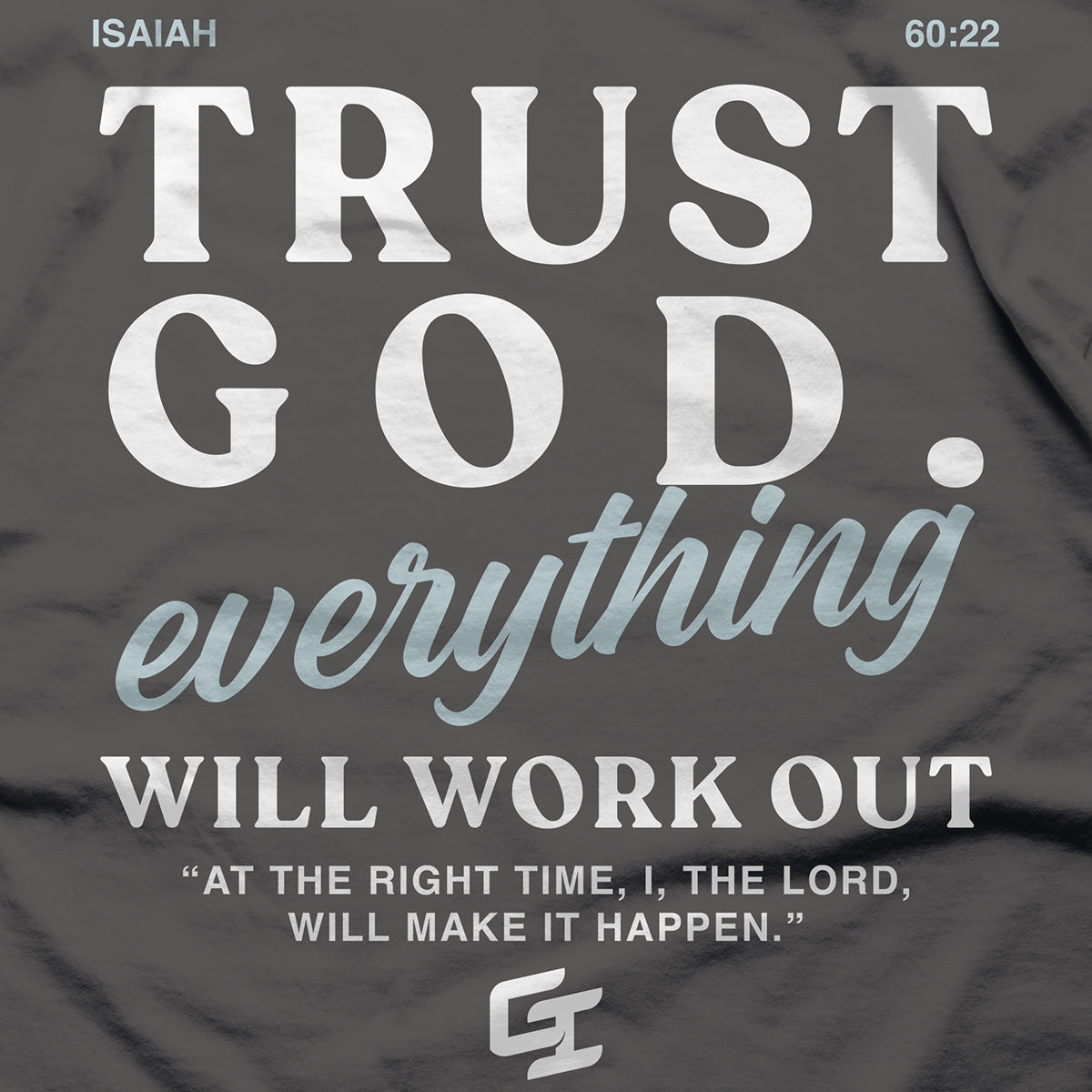 Epiphany 'Trust God' Lightweight T-Shirt
