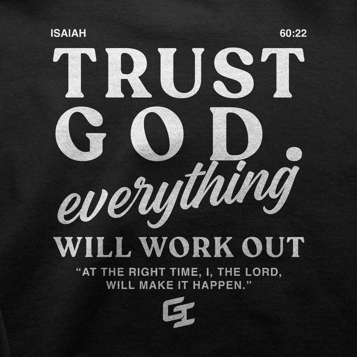Epiphany 'Trust God' Sweatshirt