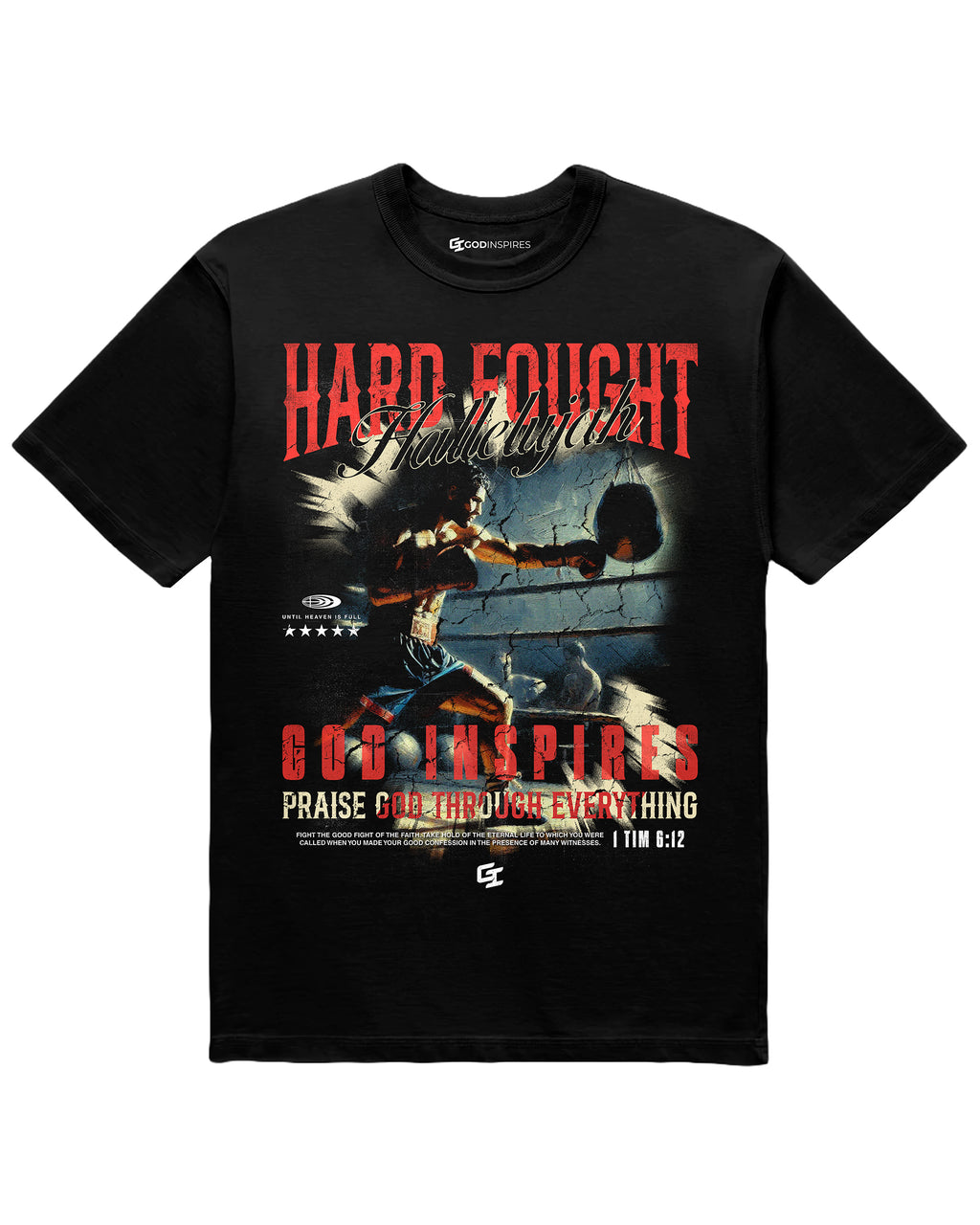 'Fight the Good Fight' Staple T-Shirt