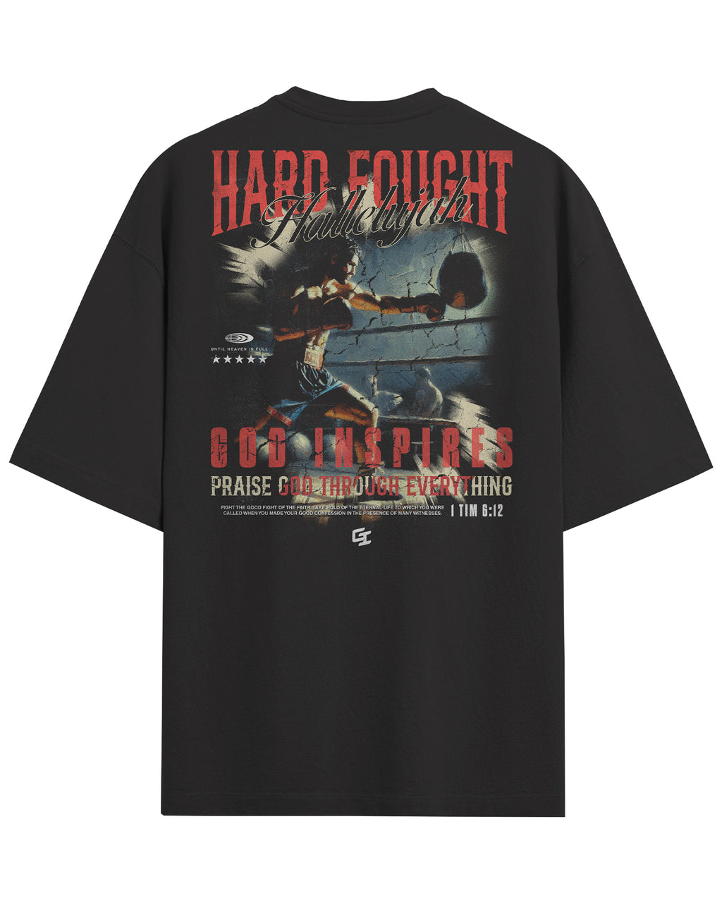 'Fight the Good Fight' Oversized Faded T-Shirt