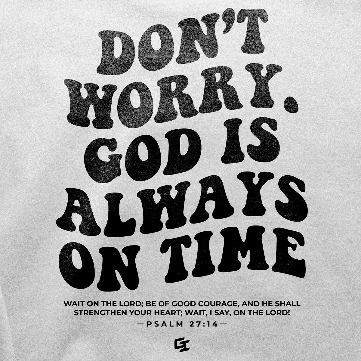 Epiphany 'God Is Always On Time' Sweatshirt