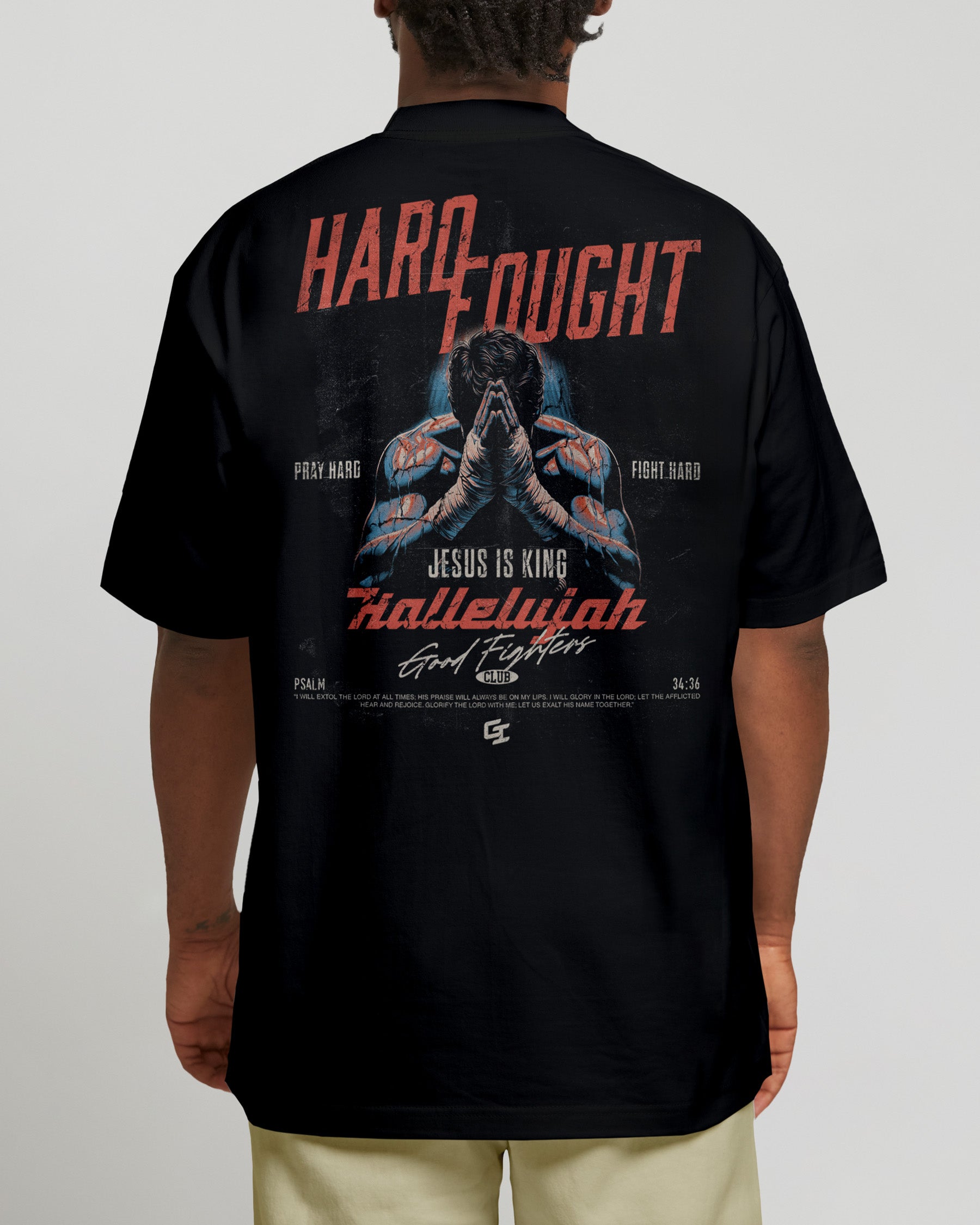'Pray Hard, Fight Hard' Oversized T-Shirt