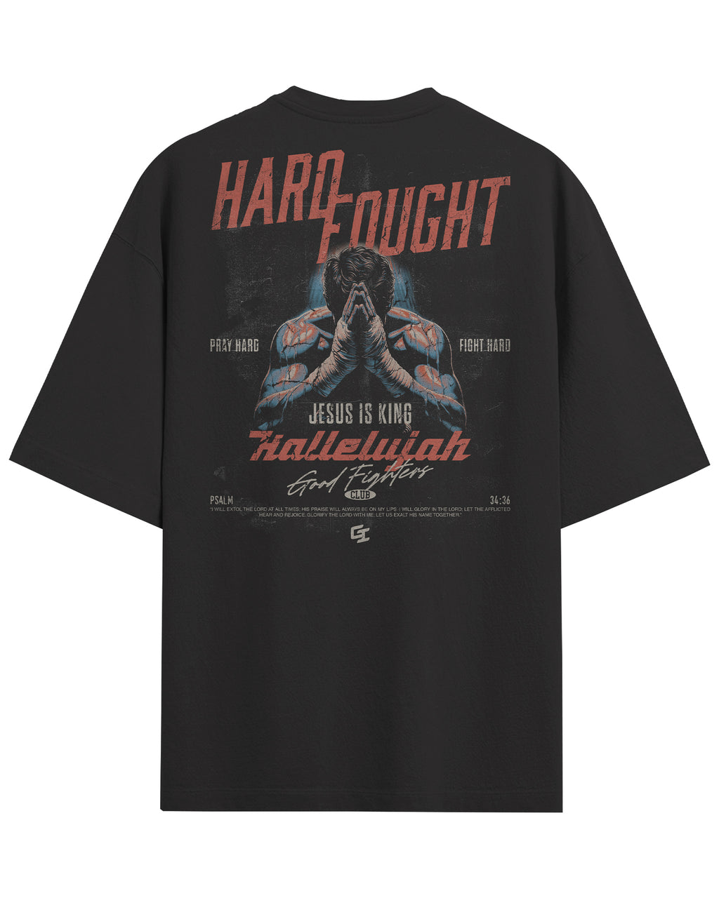 'Pray Hard, Fight Hard' Oversized Faded T-Shirt