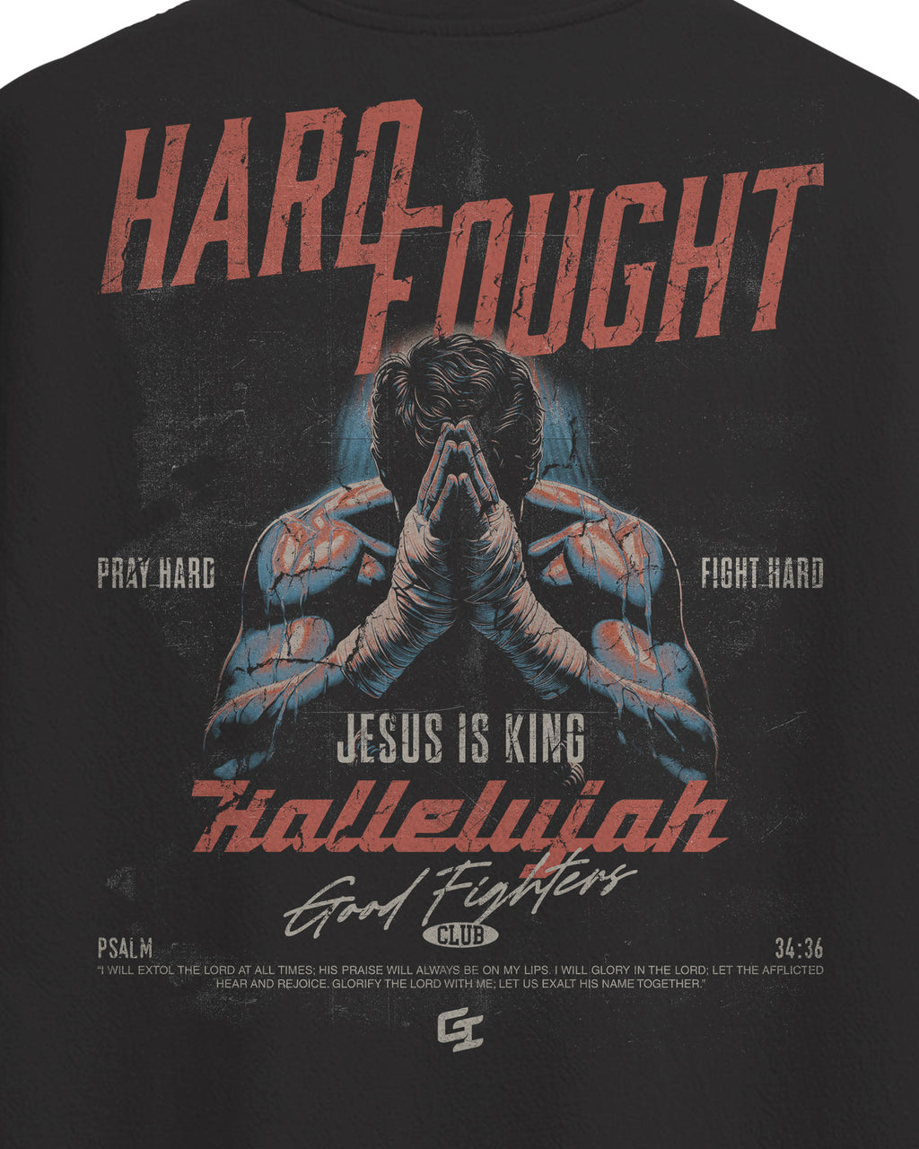 'Pray Hard, Fight Hard' Oversized Faded T-Shirt