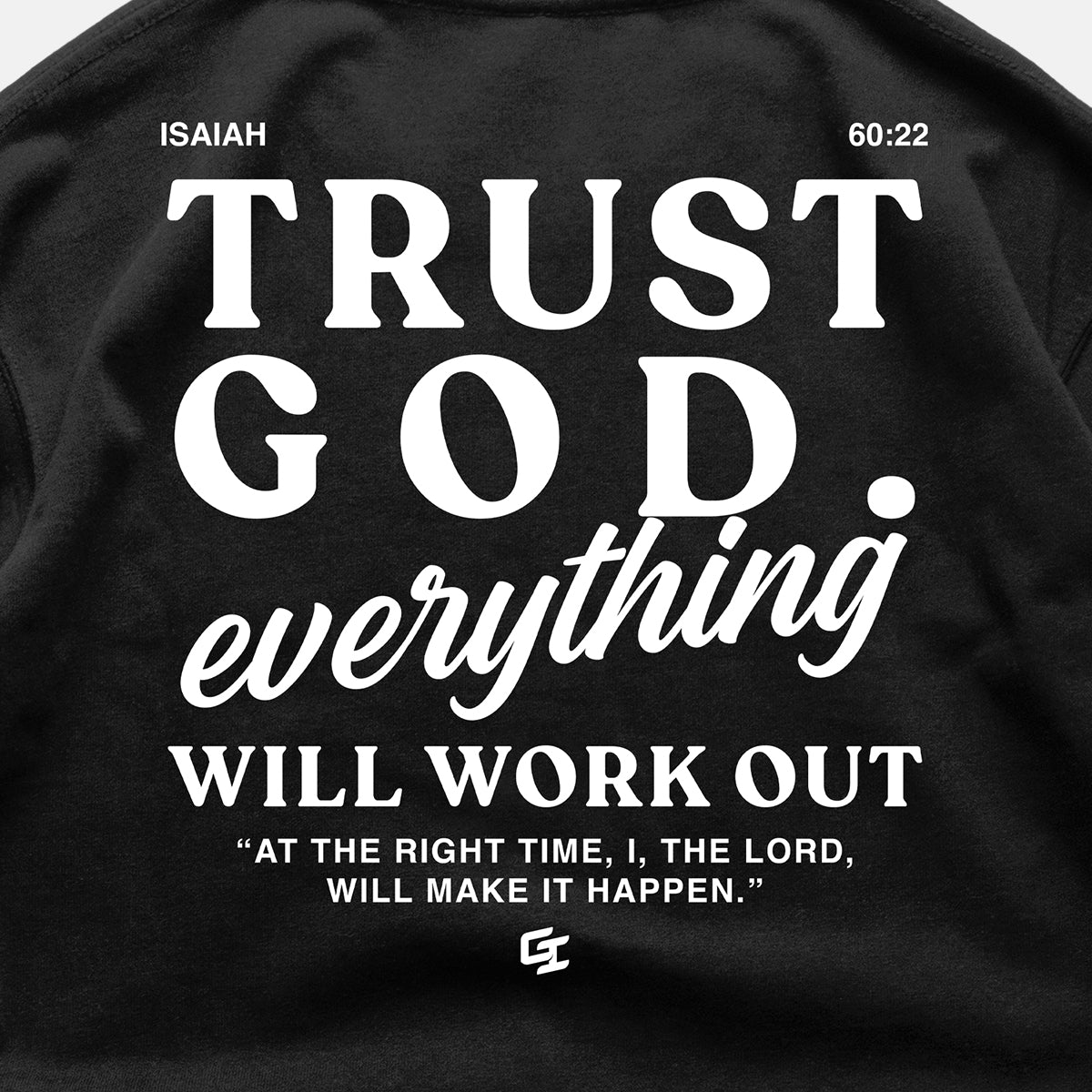 'Trust God' Staple T-Shirt