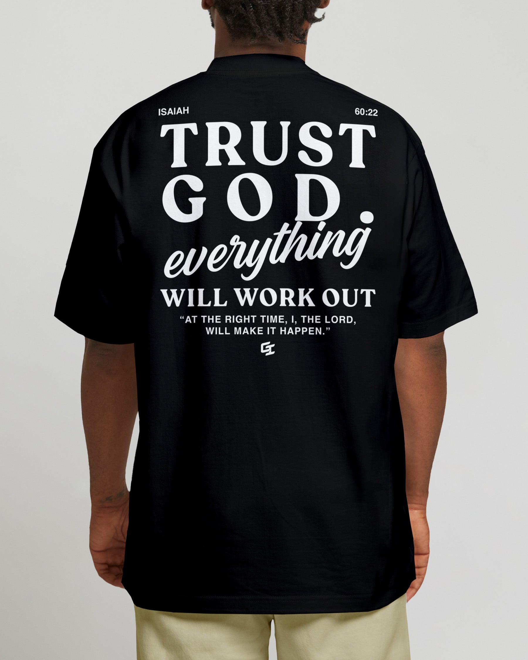'Everything Will Work Out' Oversized T-Shirt