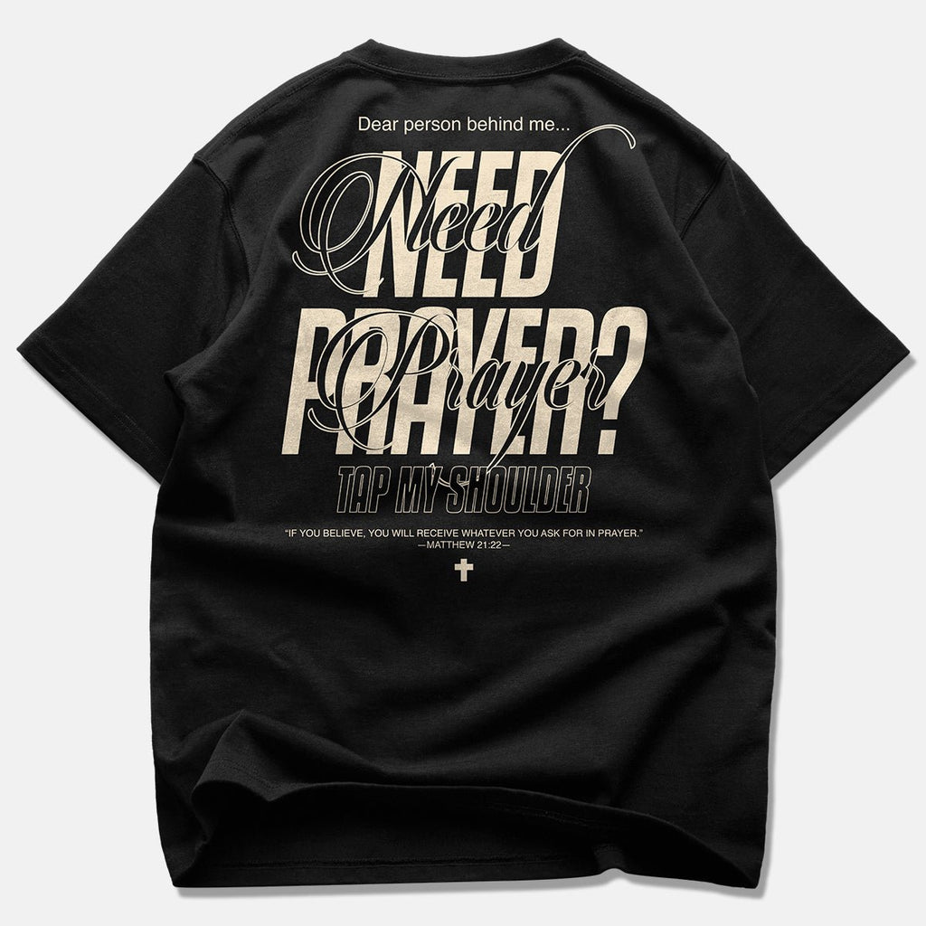 Epiphany 'Need Prayer?' Staple T - Shirt - God Inspires