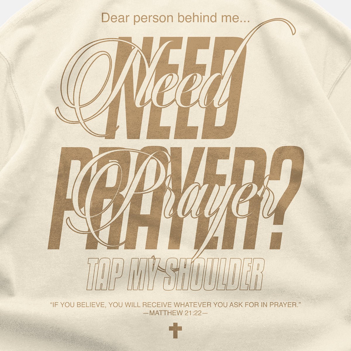 'Need Prayer?' Staple T-Shirt