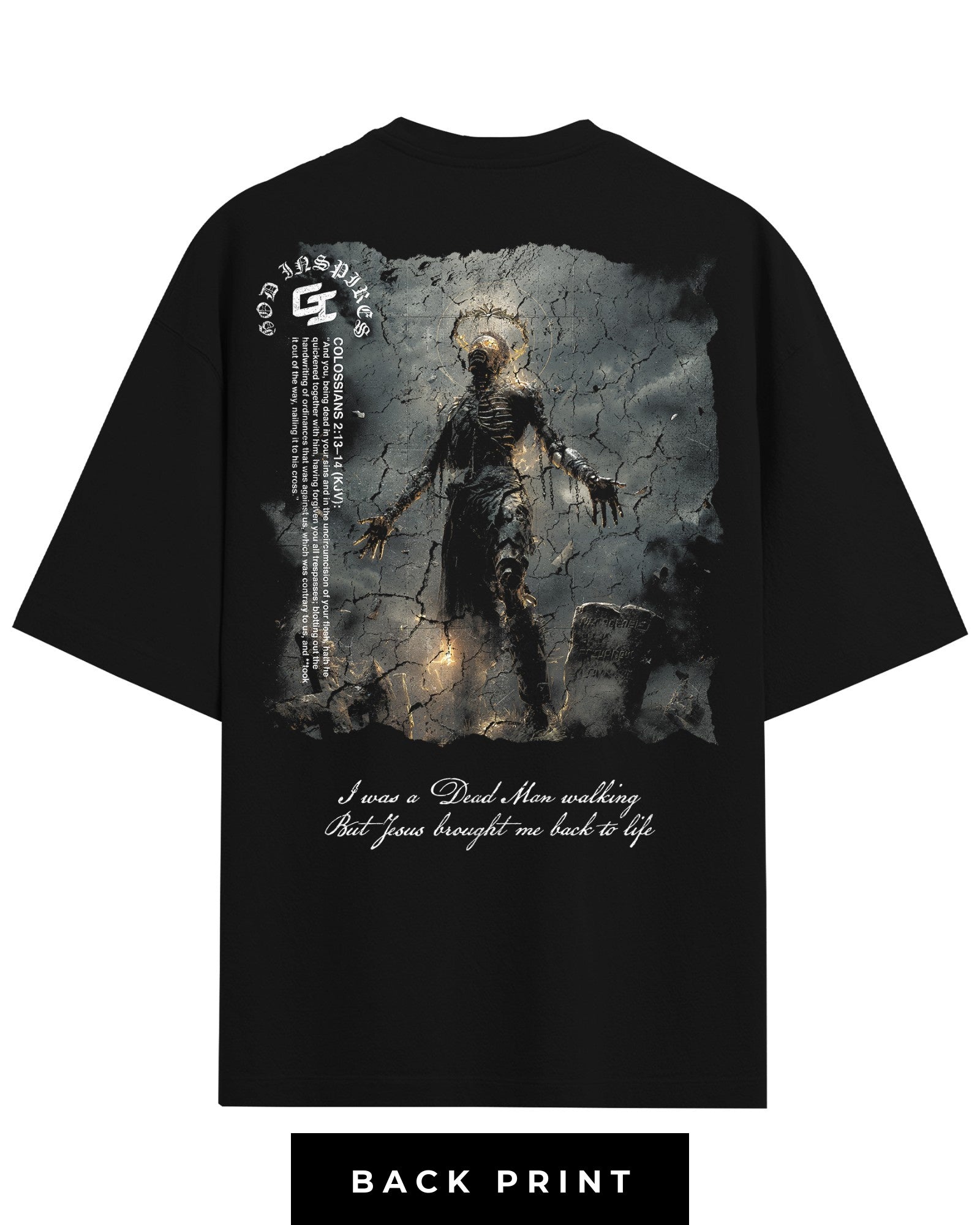 'Dead Man Walking' T-Shirt - God Inspires