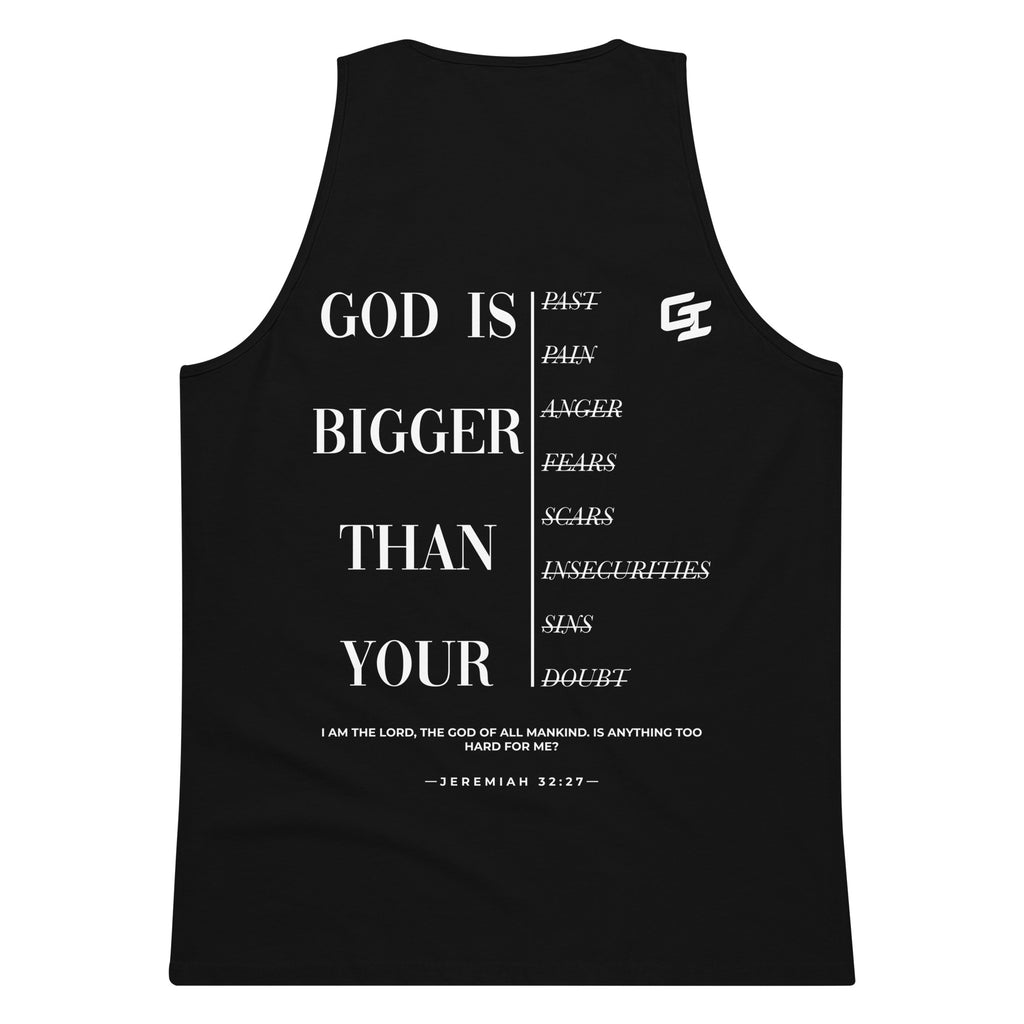 'God Is Bigger' Tank Top