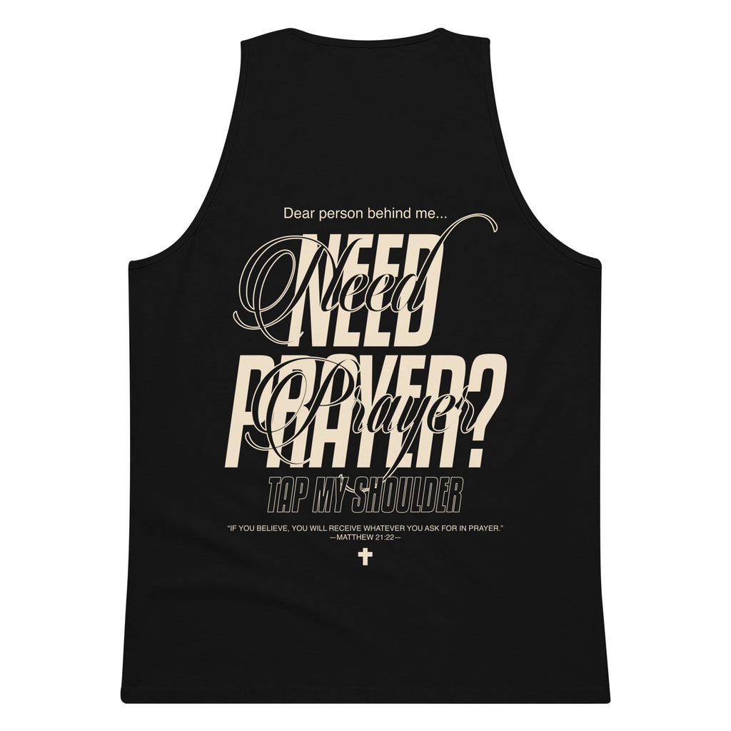 'Need Prayer?' Tank Top