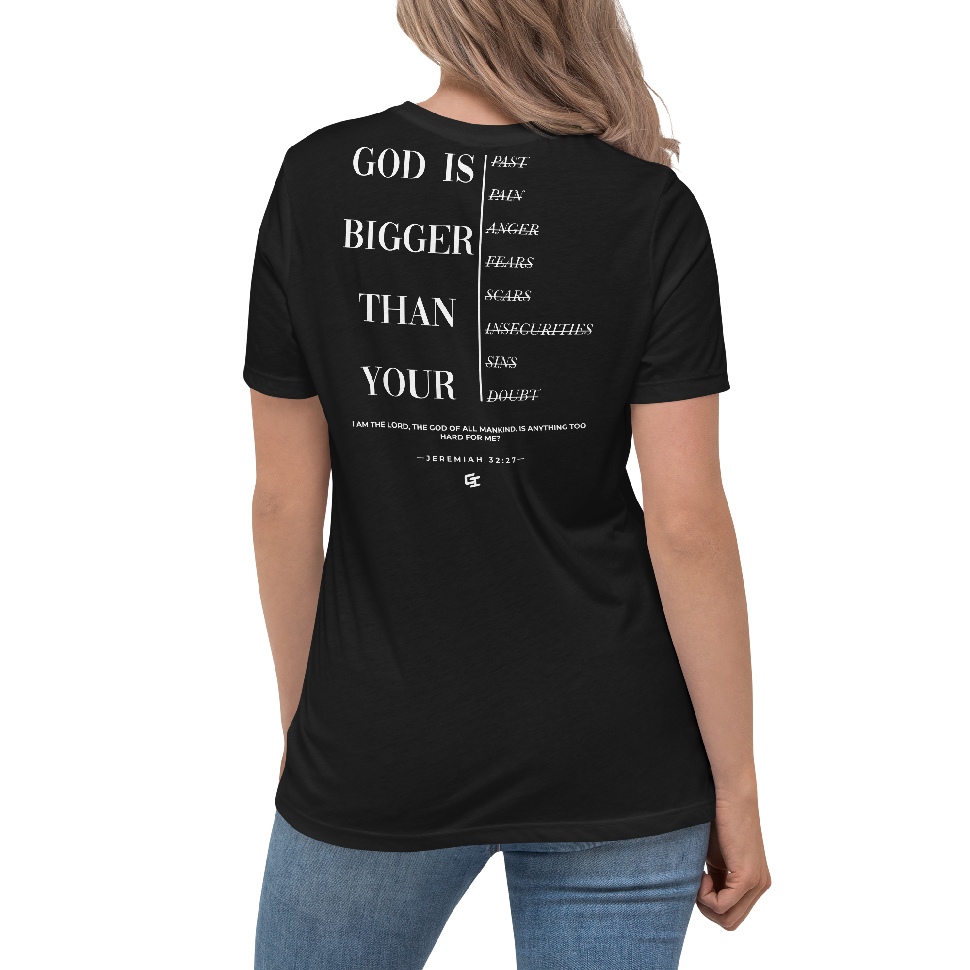 'God Is Bigger Than Your...' Women's Relaxed T-Shirt