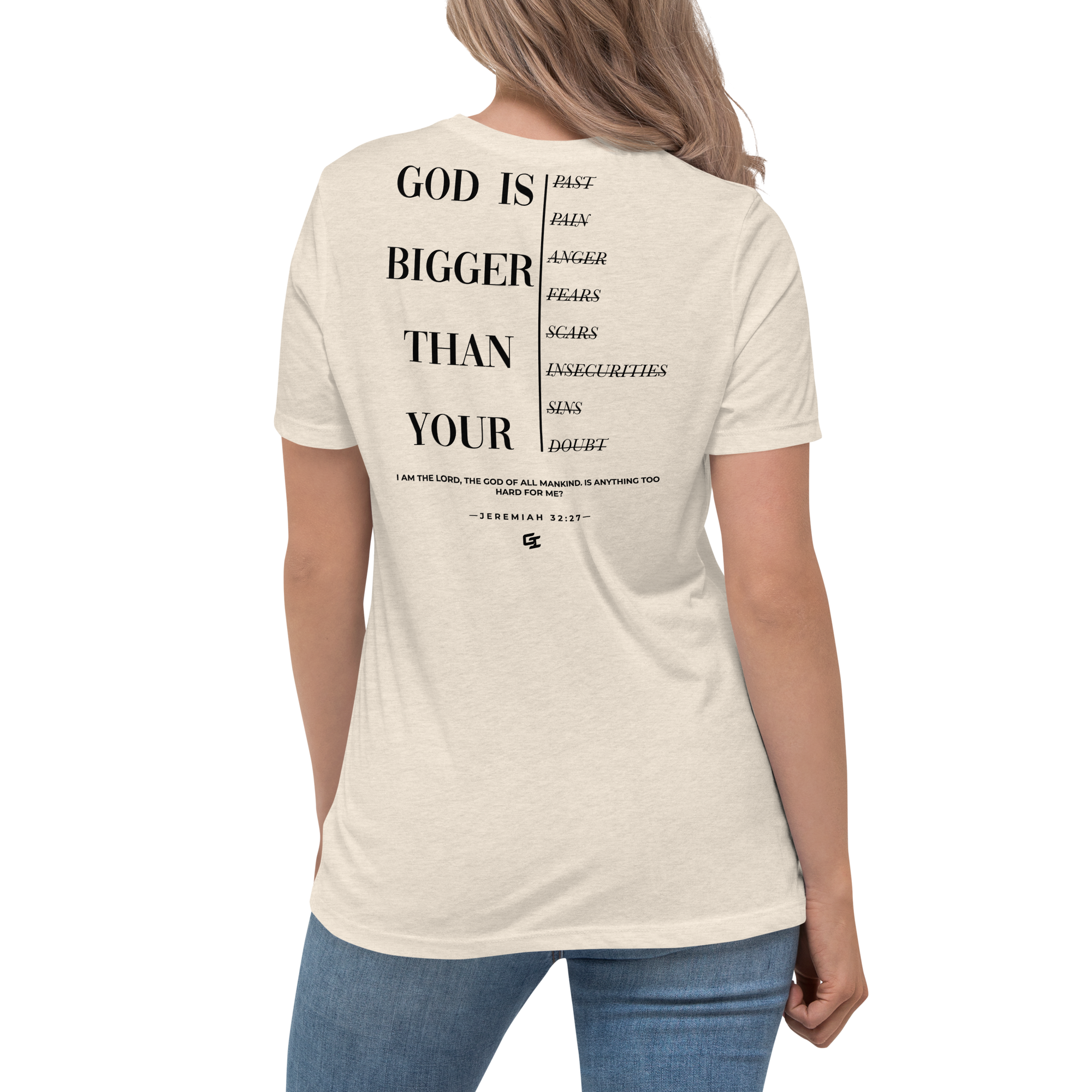 'God Is Bigger Than Your...' Women's Relaxed T-Shirt