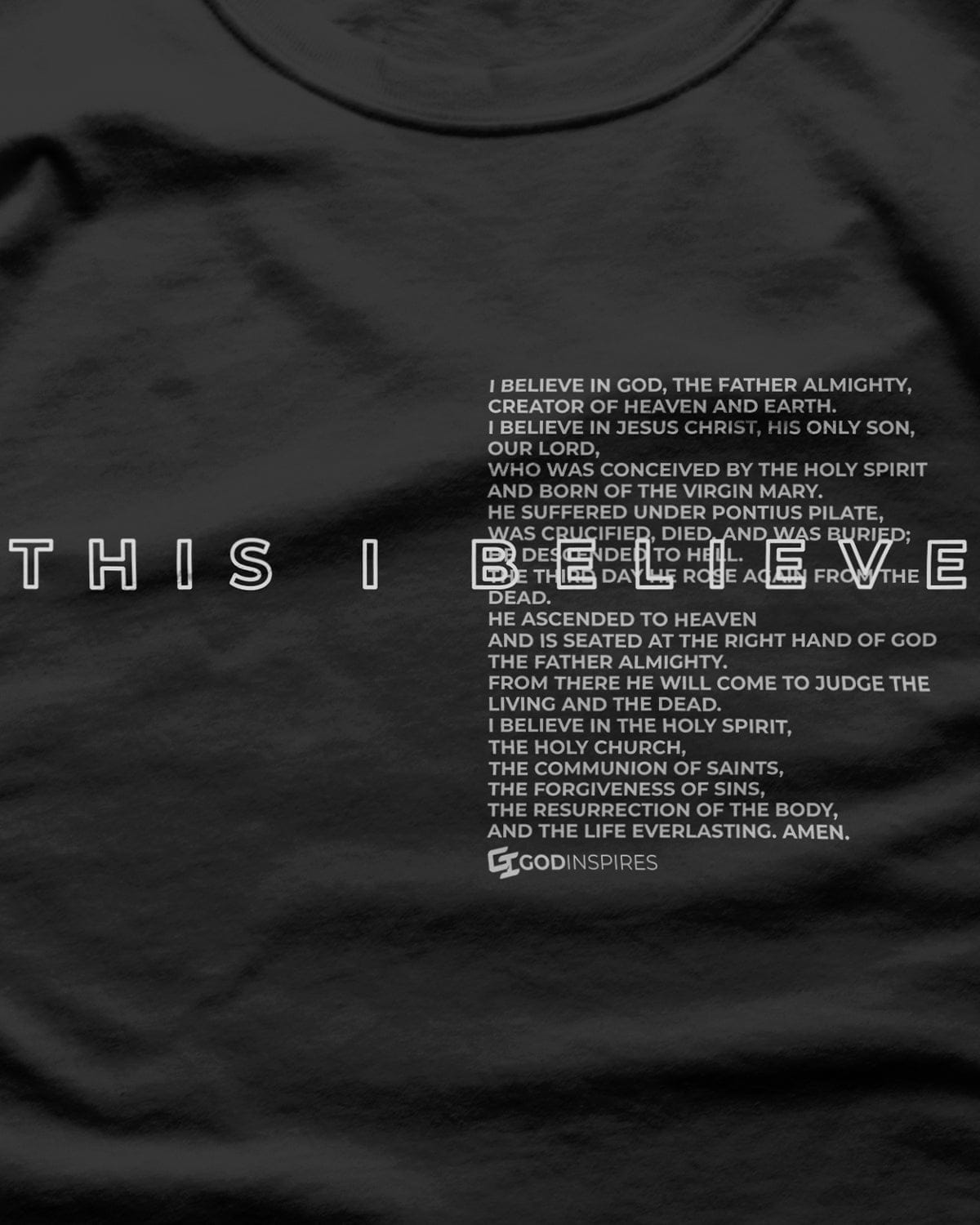 This I Believe T-Shirt